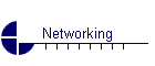 Networking